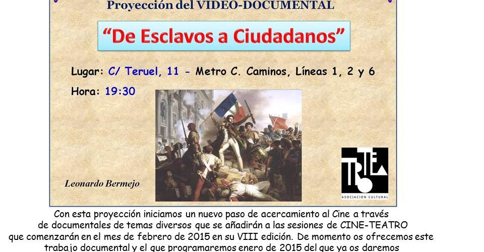 De esclavos a ciudadanos. Proyección de vídeo documental.