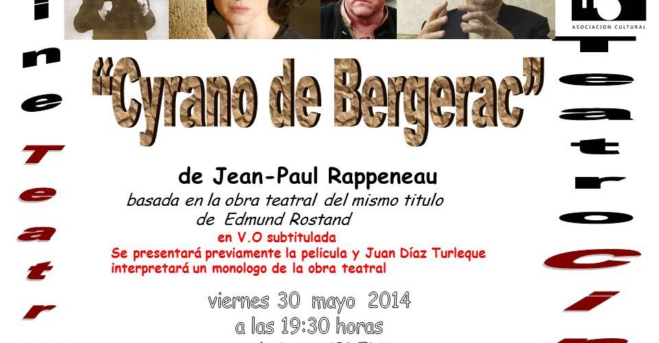 Cyrano de Bergerac, de Jean-Paul Rappeneau, basada en la obra del mismo título de Edmund Rostand.