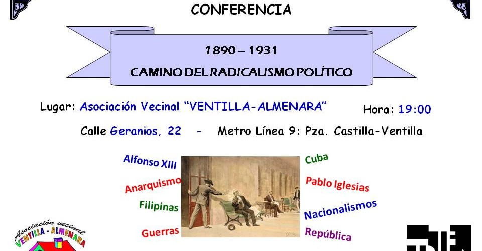 1890-1931: Camino del radicalismo político. Conferencia de Leonardo Bermejo Sáez.