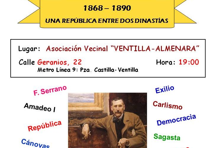 1868-1890: Una república entre dos dinastías, conferencia coloquio a cargo de Leonardo Bermejo Sáez.