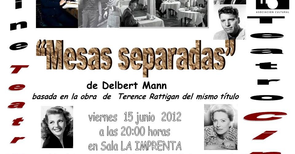 Mesas separadas, de Delbert Mann, a partir de la obra del mismo título de Terence Rattigan