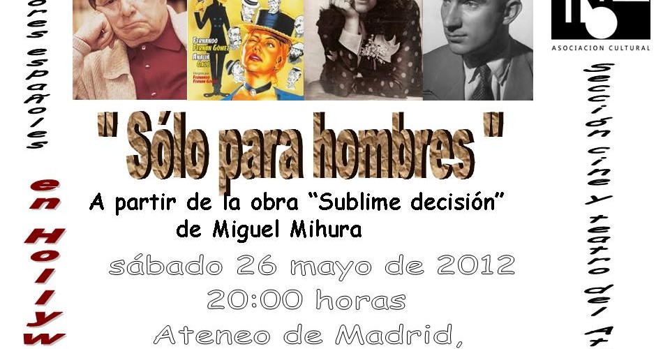 Sólo para hombres, de Fernando Fernán Gómez